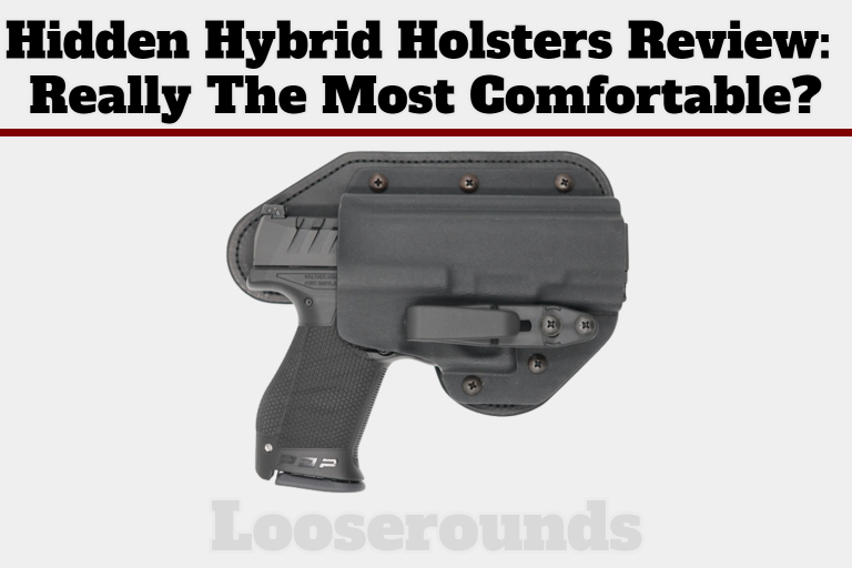 Hidden Hybrid Holsters Review
