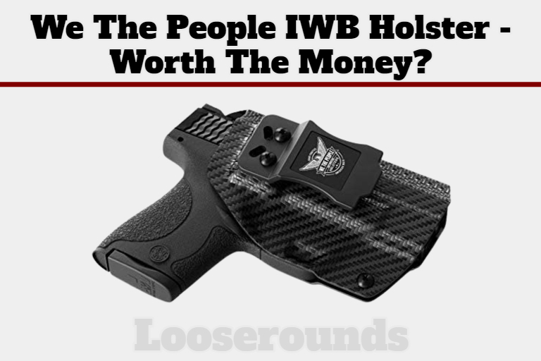 we the people holster review iwb kydex